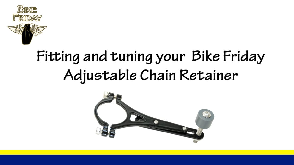How to fit and adjust your Adjustable Chain Retainer (Instructional ...